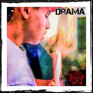 Drama (Explicit)