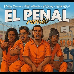 El Penal (Remix|Explicit)