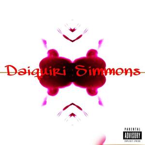 Daiquiri Simmons Trilogy (Explicit)