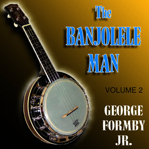 The Banjolele Man Vol 2