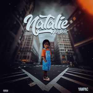 Natalie The Street (Explicit)