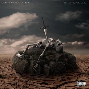 Abandonment (Save Me) (Explicit)