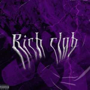 Rich Club (Prod. By psiho) [Explicit]