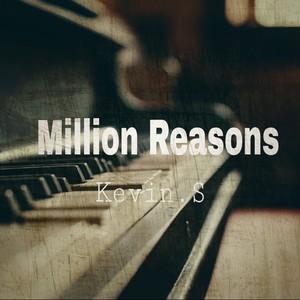 Million Reasons (piano version)