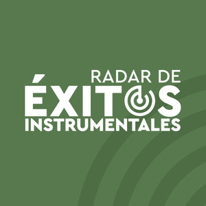 Radar de Éxitos: Instrumentales