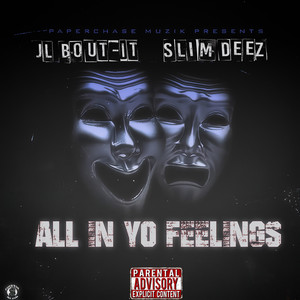 All in Yo Feelings (Explicit)