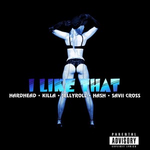 I Like That (Explicit)