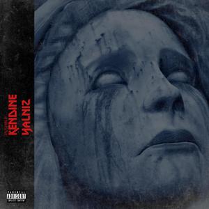 Kendine Yalnız (Explicit)