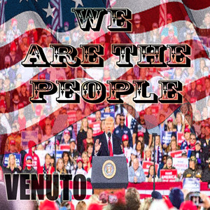 We Are the People