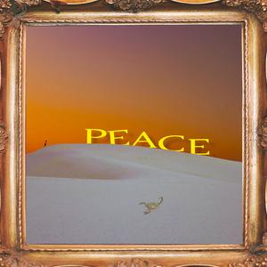 Peace (Explicit)