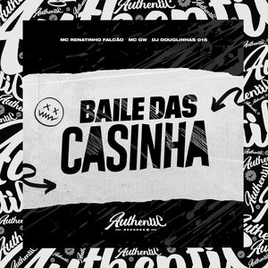 Baile das Casinha (Explicit)