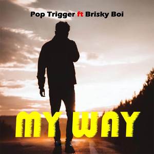 My Way (Explicit)