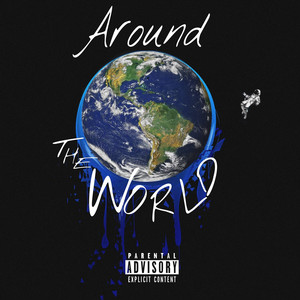 Around the World (Explicit)