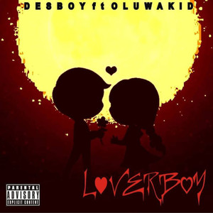Loverboy (Explicit)
