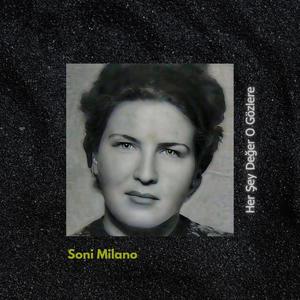 Her Şey Değer O Gözlere