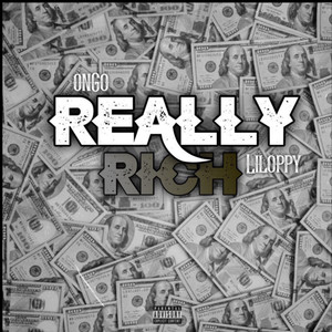 Really Rich (Explicit)