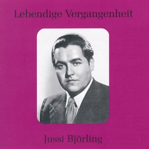 Lebendige Vergangenheit - Jussi Björling