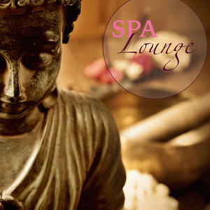 Spa Lounge - Wellness Spa Musik & Entspannungsmusik Chillout Lounge