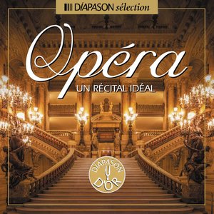 Opéra, un récital idéal