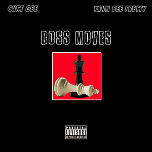 Boss Moves (Explicit)