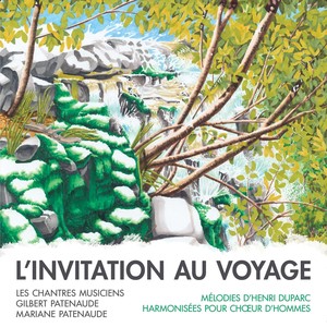 Duparc: L'invitation au voyage