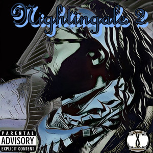 Nightingale 2 (Explicit)