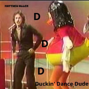 Duckin' Dance Dude