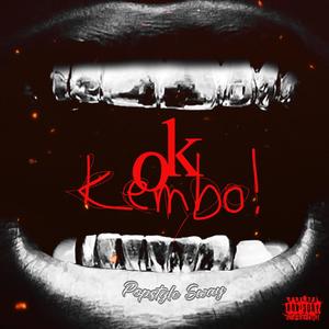 OK KEMBO (Explicit)