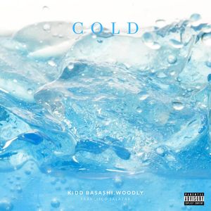 Cold (Explicit)