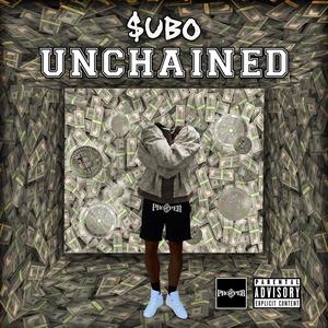 UNCHAINED (Explicit)