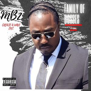 Family Of Bosses (Explicit)