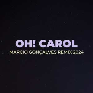 Oh! Carol