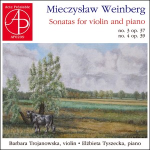 Mieczysław Weinberg - Sonatas for violin and piano