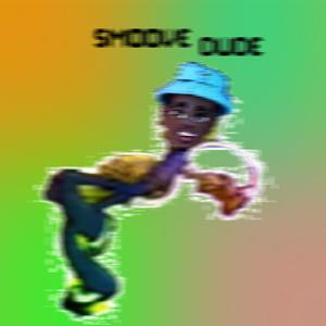 Smoove Dude (Explicit)