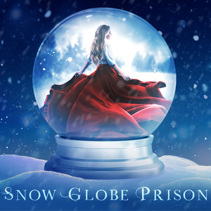 Snow Globe Prison