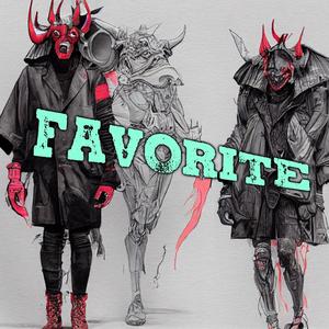 Favorite (Explicit)