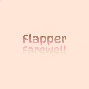 Flapper Farewell