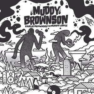 Muddy Brownson (Explicit)
