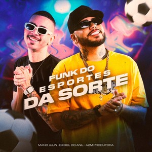 Funk do Esportes da Sorte