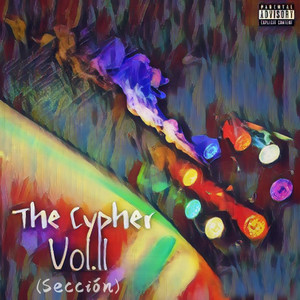 The Cypher, Vol. 2 (Explicit)