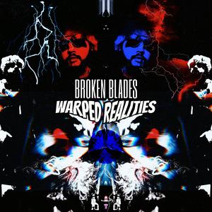 Warped Realities (Explicit)