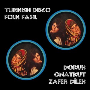 Turkish Disco Folk Fasıl