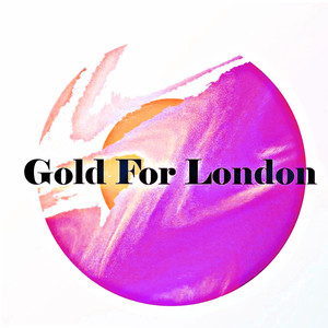 Gold For London