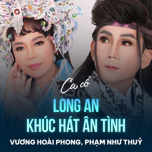 Long An Khúc Hát Ân Tình