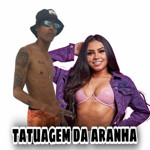 Tatuagem da Aranha (Explicit)