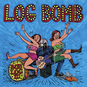 Log Bomb (Explicit)