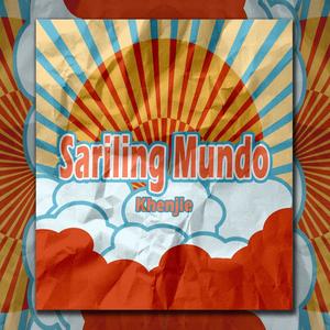 Sariling Mundo (Explicit)
