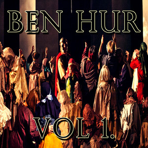 Magic Of The Big Screen - Highlights from Ben-Hur Vol 1