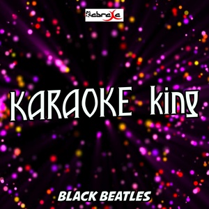 Black Beatles(Originally Performed by Rae Sremmurd and Gucci Mane) (Karaoke Version)