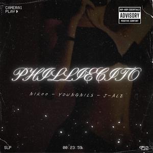 Philliesito (feat. YoungNils & J-ALE)